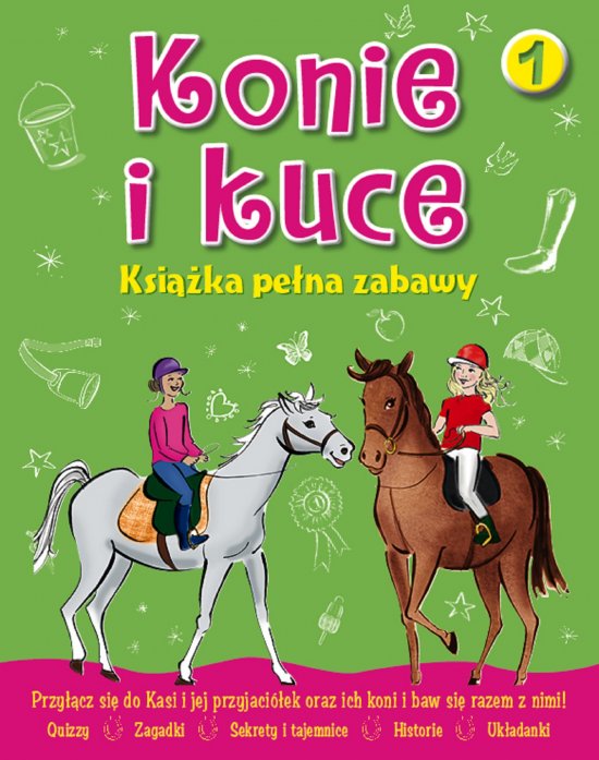 Konie i kuce. Ksi��ka pe�na zabawy 1
