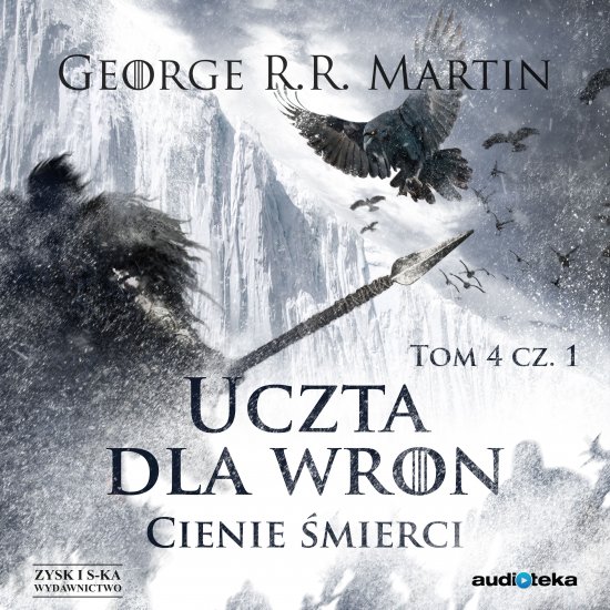 Uczta dla wron. Cienie �mierci Cz�� 1