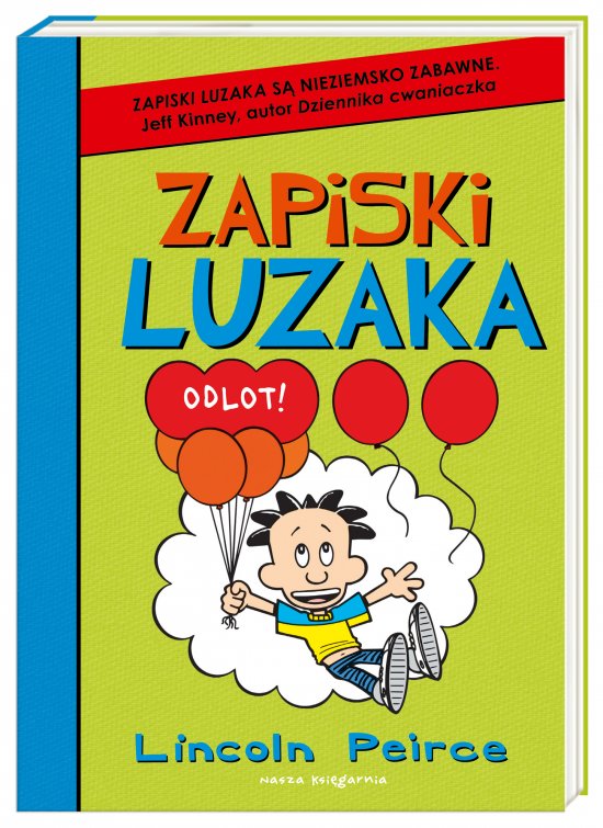 Zapiski luzaka 7. Odlot!