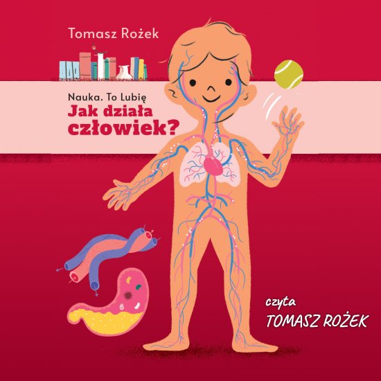 Jak dzia�a cz�owiek?