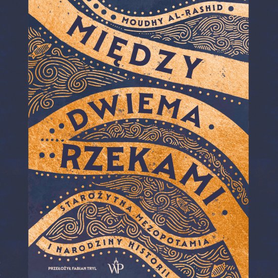 Mi�dzy dwiema rzekami