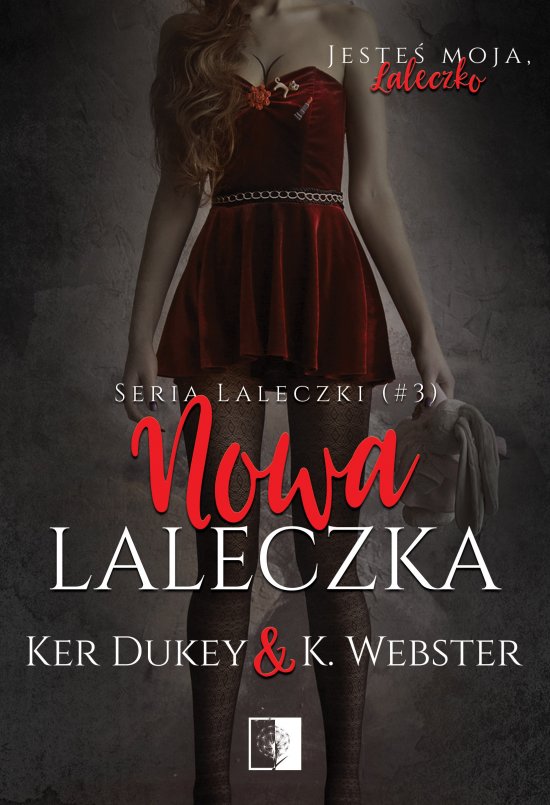 Nowa laleczka. Laleczki. Tom 3