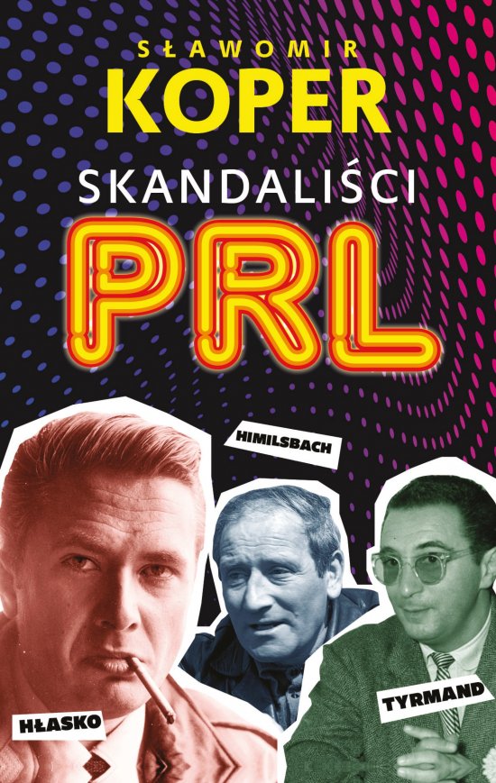 Skandali�ci PRL