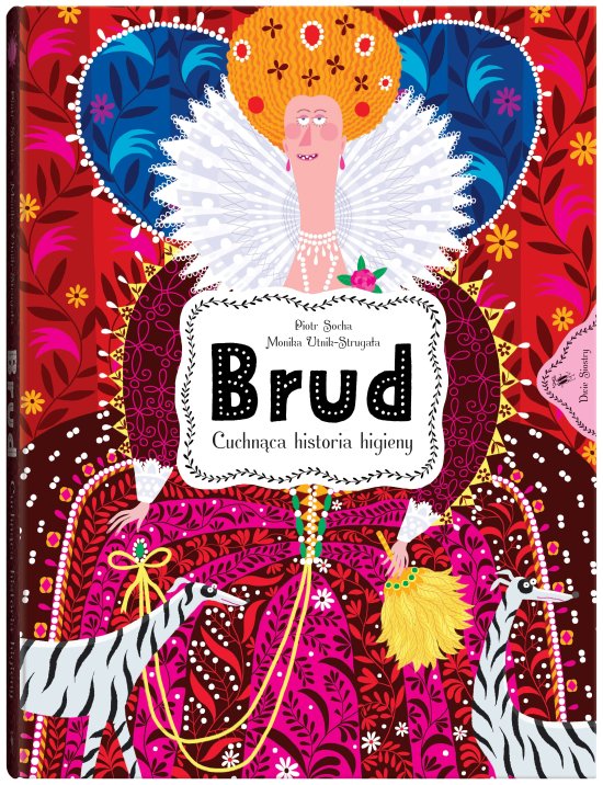 Brud. Cuchn�ca historia higieny