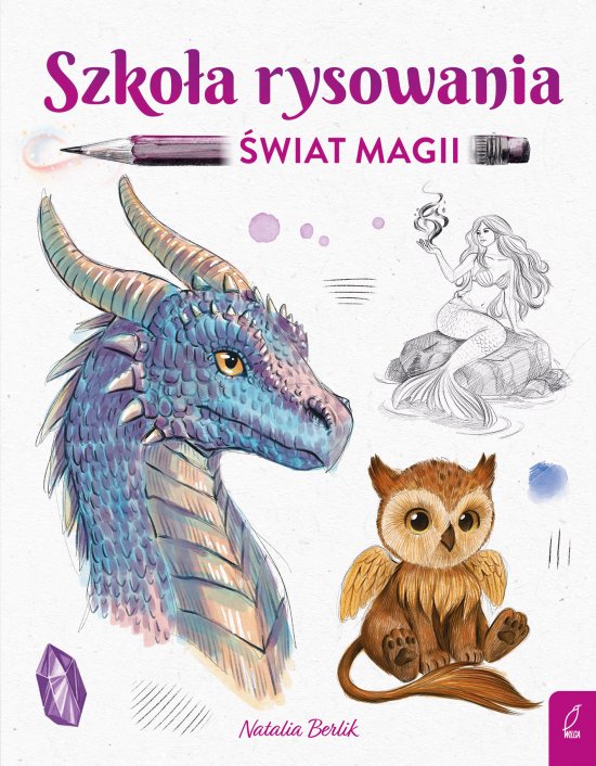 Szko�a rysowania. �wiat magii