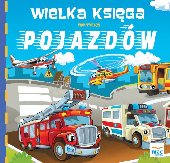 Wielka ksi�ga nie tylko pojazd�w