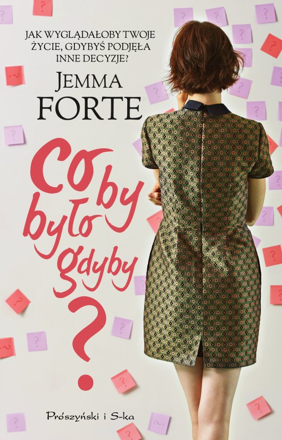 Co by by�o gdyby ?