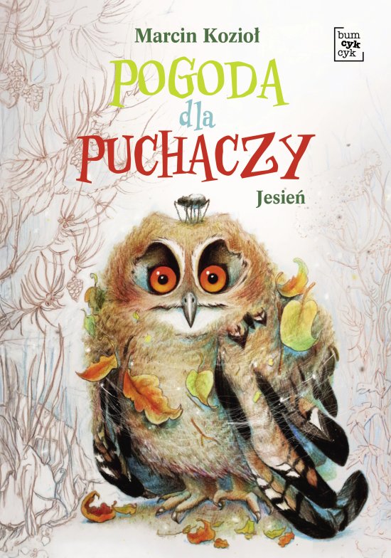 Pogoda dla puchaczy. Jesie�