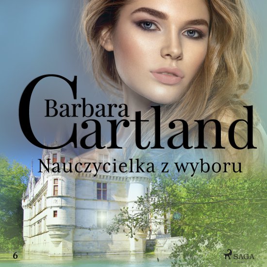 Nauczycielka z wyboru - Ponadczasowe historie mi�osne Barbary Cartland