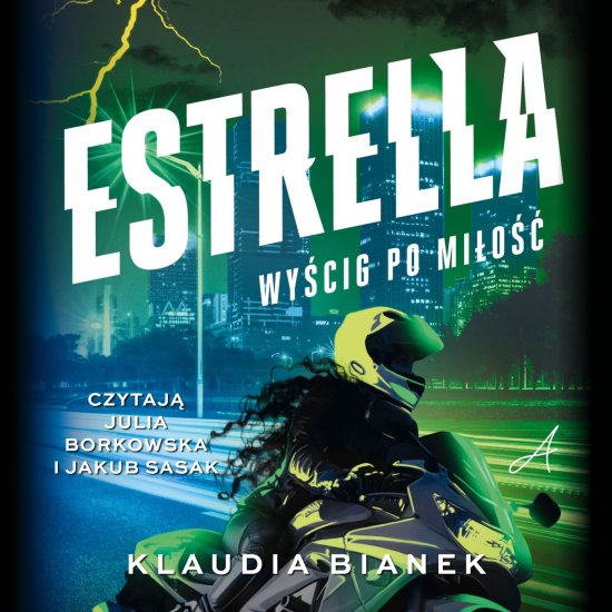 Estrella. Wy�cig po mi�o��