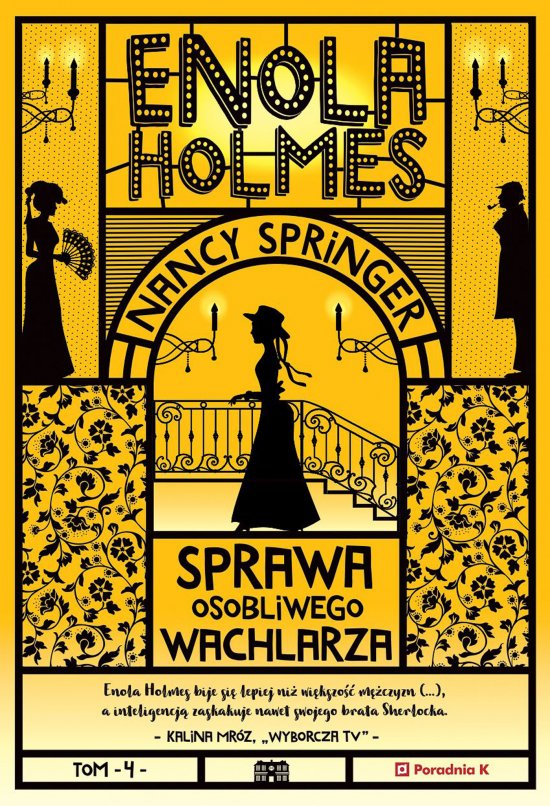 Enola Holmes. Sprawa osobliwego wachlarza. Tom 4
