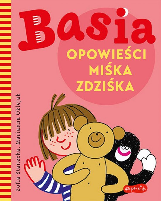 Basia. Opowie�ci Mi�ka Zdzi�ka