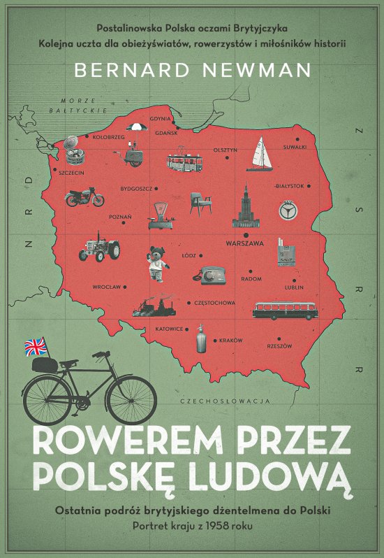 Rowerem przez Polsk� Ludow�. Portret kraju z 1958 roku