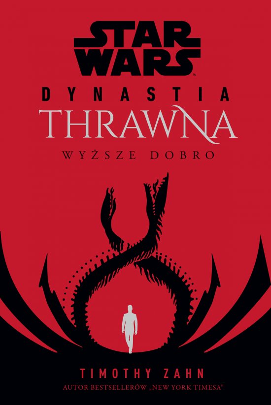 Star Wars Dynastia Thrawna. Wy�sze dobro