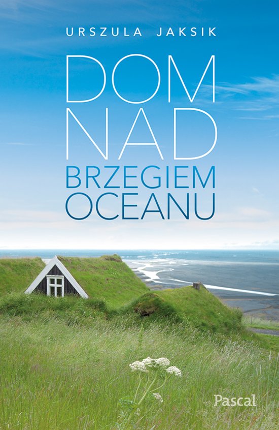 Dom na brzegiem oceanu