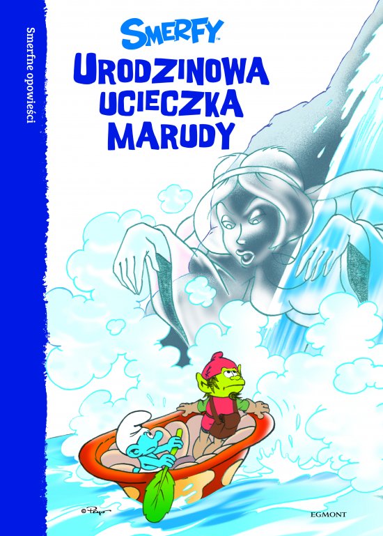 Smerfne opowie�ci. Urodzinowa ucieczka Marudy
