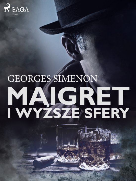 Maigret i wy�sze sfery