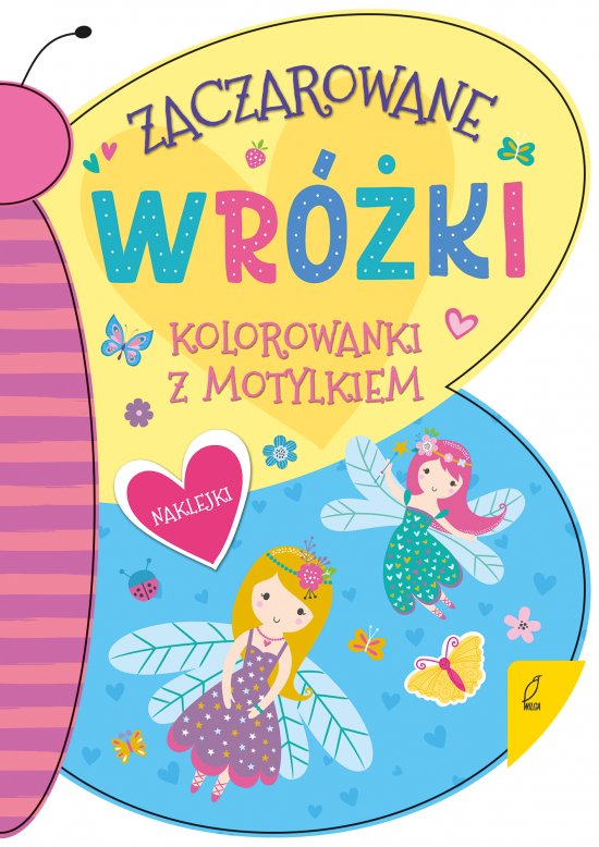 Kolorowanka z motylkiem. Zaczarowane wr�ki