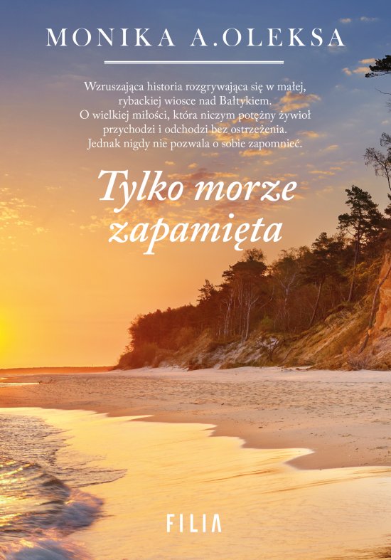 Tylko morze zapami�ta