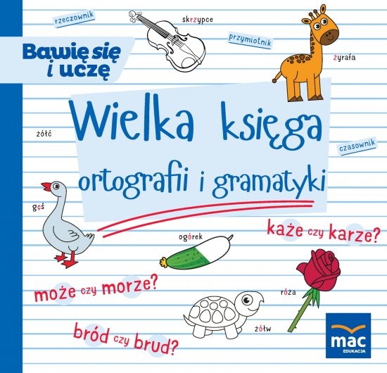 Wielka ksi�ga ortografii i gramatyki