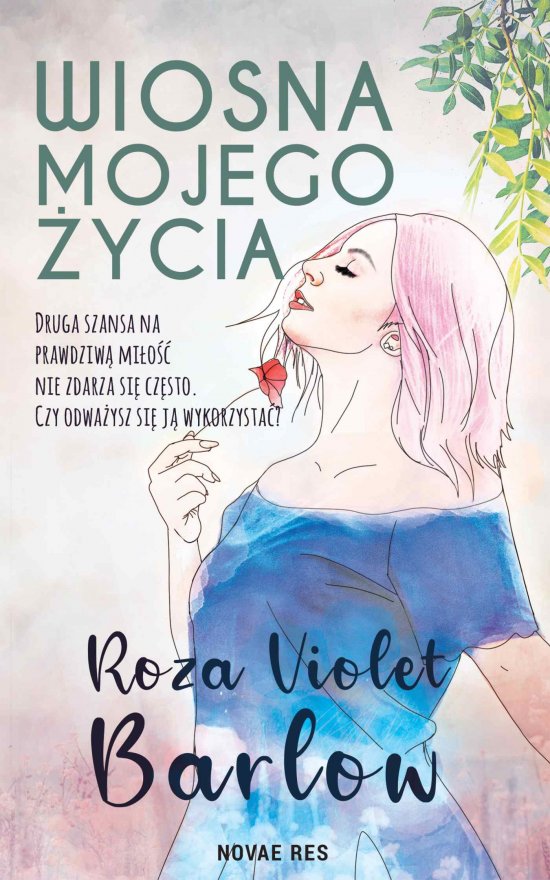 Wiosna mojego �ycia