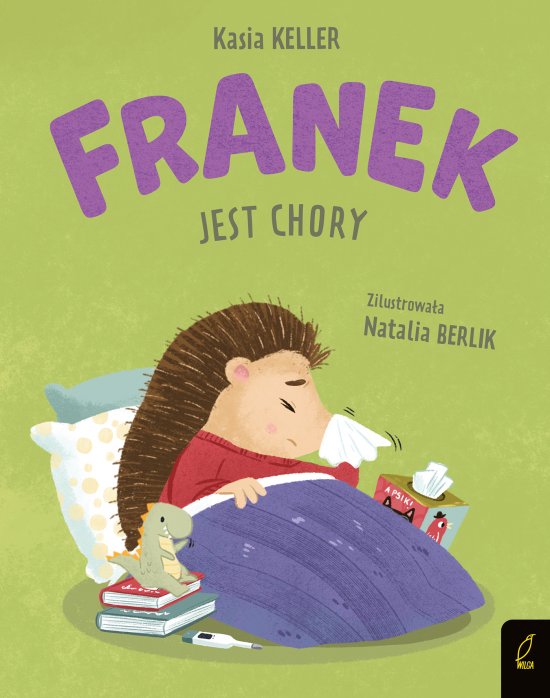 Je�yk Franek. Franek jest chory