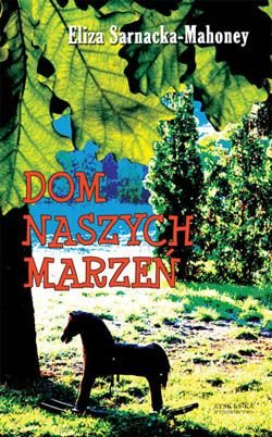 Dom Naszych Marze�