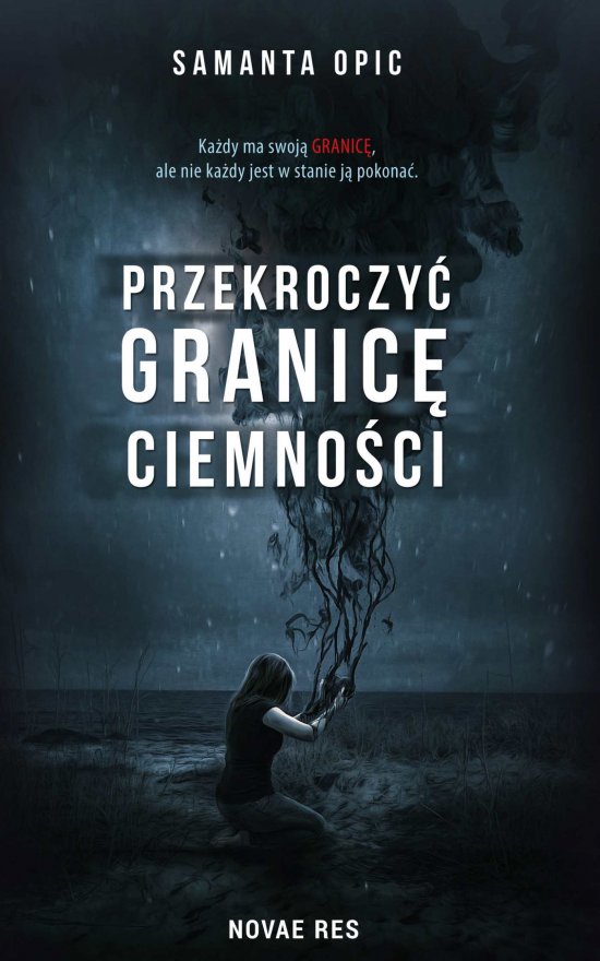 Przekroczy� granic� ciemno�ci