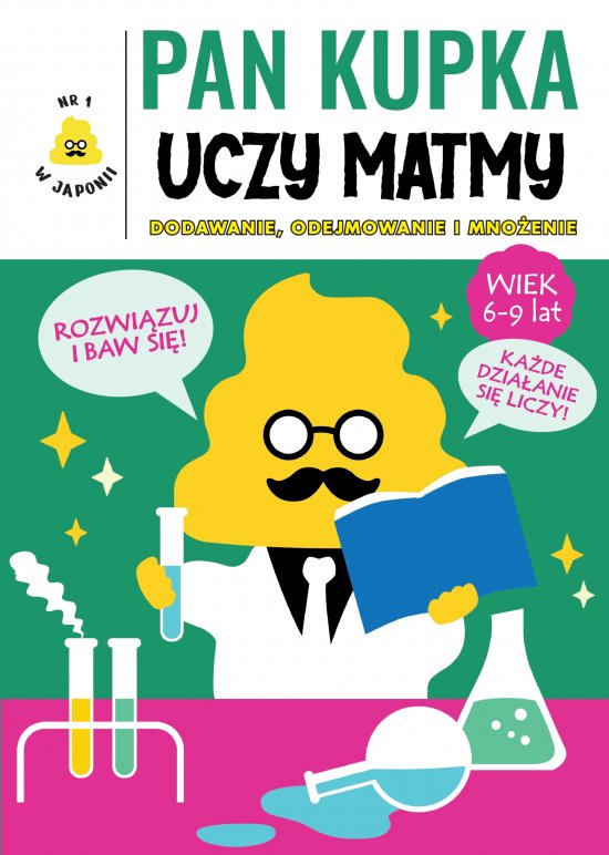 Pan Kupka uczy matmy 2. Cz�� 2 - dodawanie, odejmowanie i mno�enie