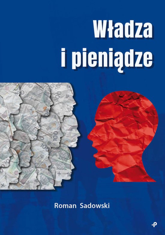 W�adza i pieni�dze