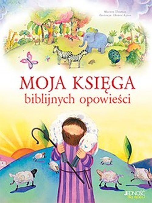 Moja ksi�ga biblijnych opowie�ci