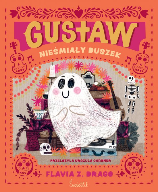 Gustaw, nie�mia�y duszek