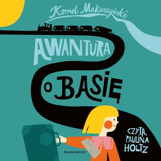 Awantura o Basi�
