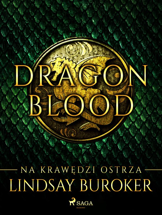 Dragon Blood 1. Na kraw�dzi ostrza