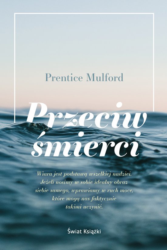 Przeciw �mierci