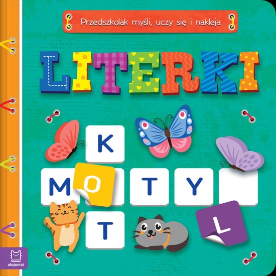 Literki. Przedszkolak my�li, uczy si� i nakleja