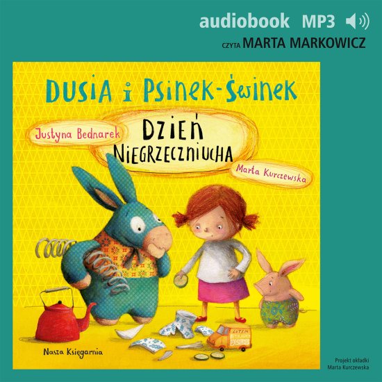 Dusia i Psinek-�winek 4. Dzie� Niegrzeczniucha