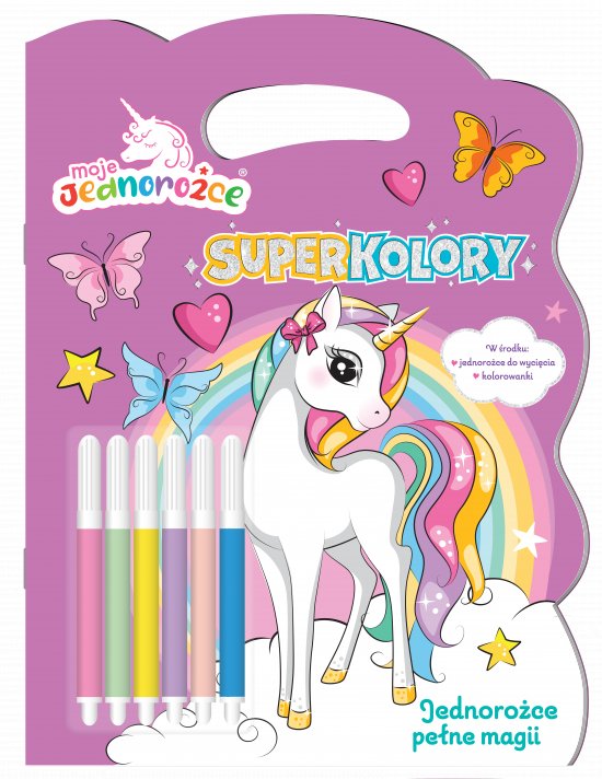 Moje Jednoro�ce. Superkolory cz. 2 Jednoro�ce pe�ne magii