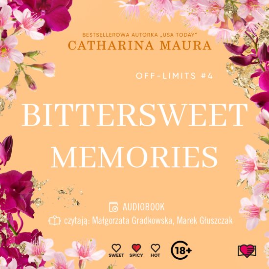 Bittersweet Memories. Off-Limits