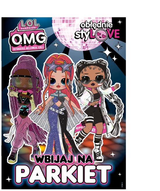 L.O.L Surprise! Ob��dnie styLOVE. Wbijaj na parkiet