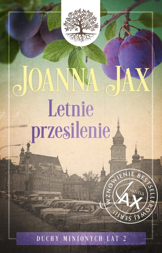 Duchy minionych lat. Tom 2: Letnie przesilenie