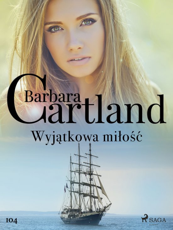 Wyj�tkowa mi�o�� - Ponadczasowe historie mi�osne Barbary Cartland