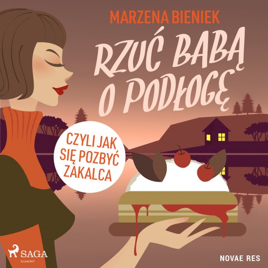 Rzu� bab� o pod�og�, czyli jak si� pozby� zakalca