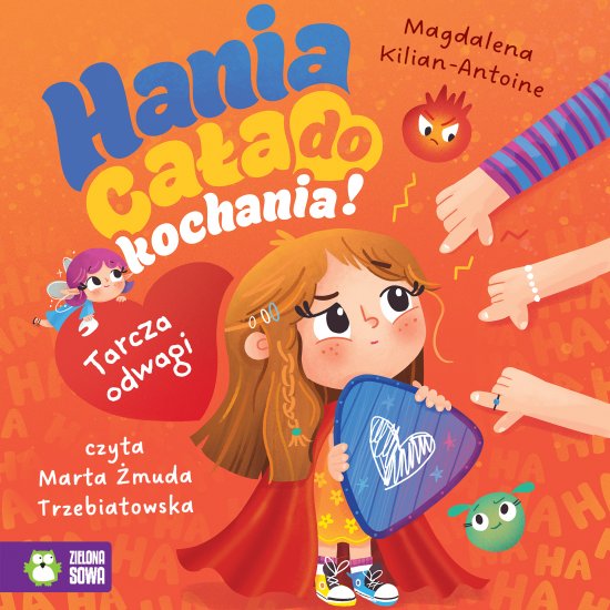 Hania ca�a do kochania! Tarcza odwagi