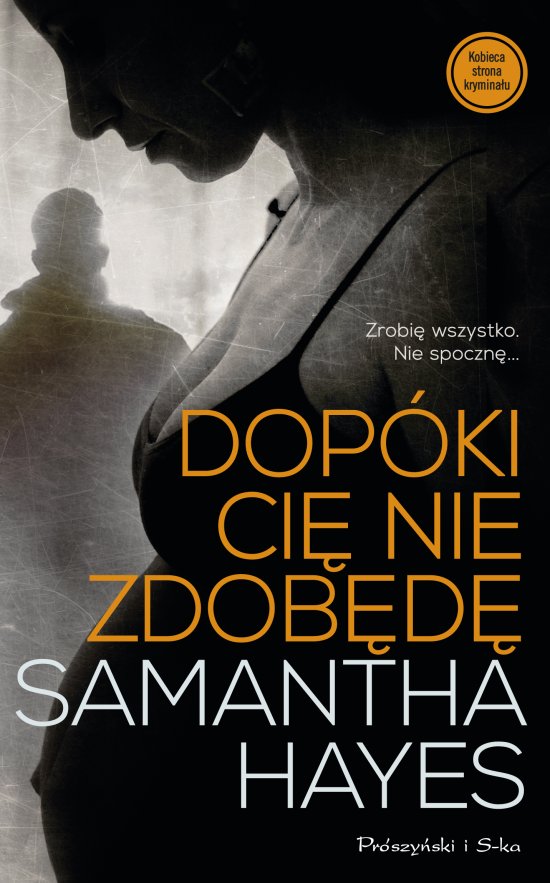 Dop�ki ci� nie zdob�d�