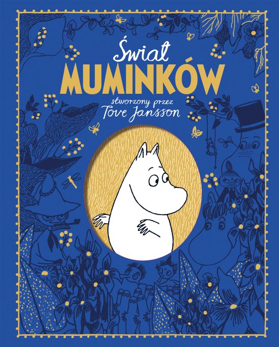 �wiat Mumink�w stworzony przez Tove Jansson