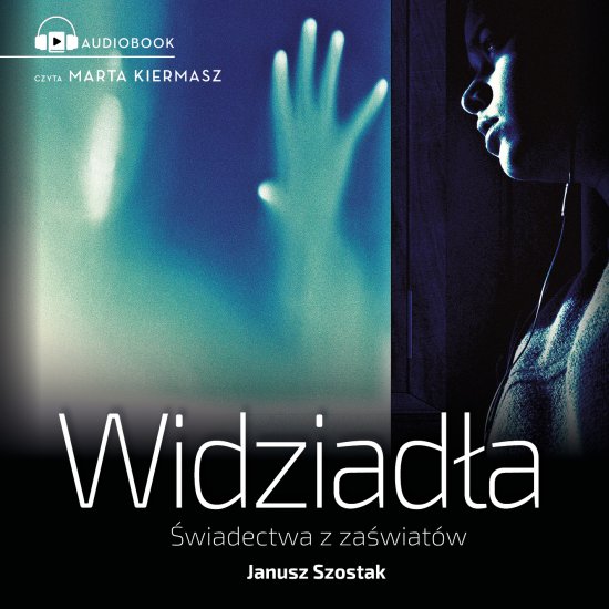 Widziad�a �wiadectwa z za�wiat�w