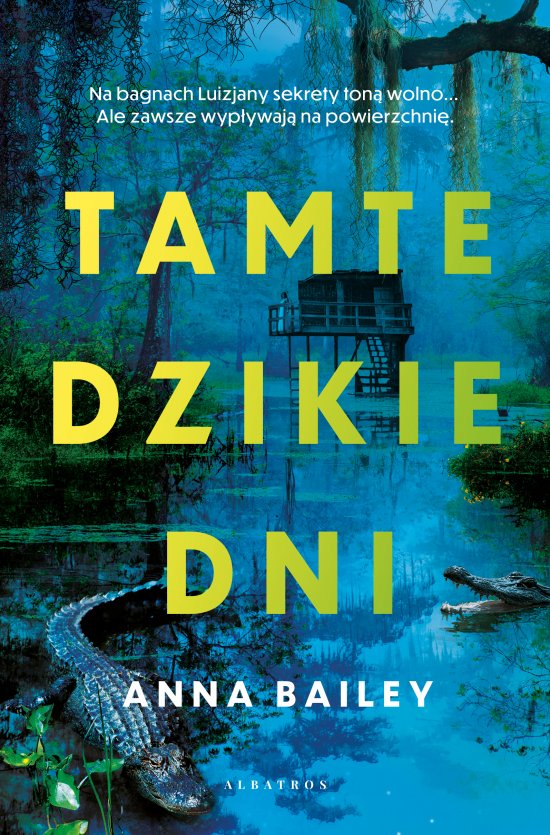 Tamte dzikie dni