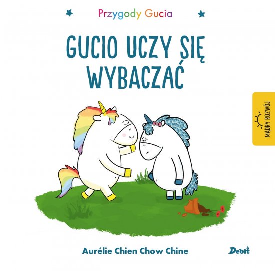 Przygody Gucia. Gucio uczy si� wybacza�