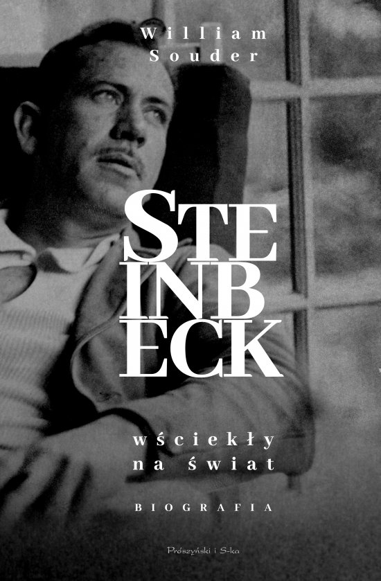 Steinbeck. W�ciek�y na �wiat